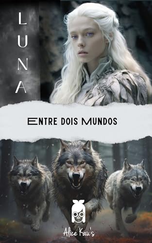 LUNA: Entre dois Mundos