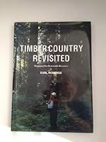 Timber Country Revisited 0963129503 Book Cover