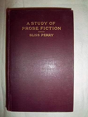 A Study of Prose Fiction B000860JKC Book Cover