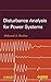 Disturbance Analysis for Power Systems