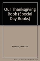 Our Thanksgiving Book 0516061941 Book Cover