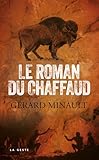  Le roman du Chaffaud