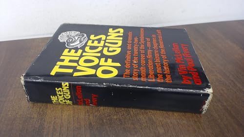 The voices of guns: The definitive and dramatic story of the twenty-two-month career of the Symbionese Liberation Army, one of the most bizarre chapters in the history of the American Left