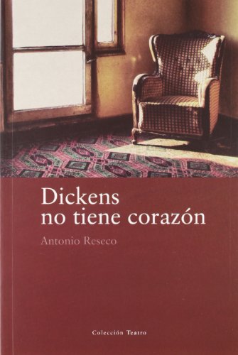 Portada de Dickens no tiene corazón