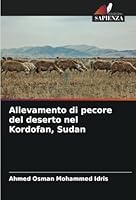 Allevamento di pecore del deserto nel Kordofan, Sudan (Italian Edition) 6208688698 Book Cover