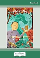 Shadow Sister 1459688880 Book Cover