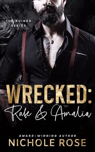 Wrecked: A Curvy Girl Mafia Romance (The Ruined... B09XNFLRH7 Book Cover