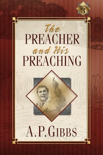 The Preacher and His Preaching
