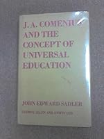 J.A Comenius and the Concept of Universal Education B0000CN3B5 Book Cover