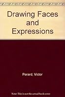 Drawing Faces and Expressions 0399509399 Book Cover
