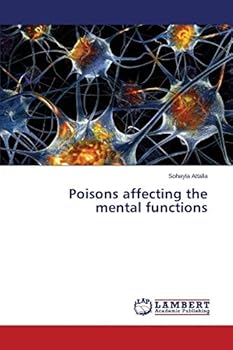 Paperback Poisons affecting the mental functions Book