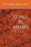 ST. PAUL IN BRITAIN