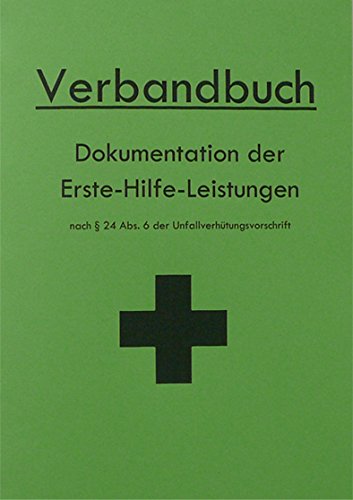 Verbandbuch für Betriebe & Organisationen DIN A5 - GRÜN mit aktuellen DIN-Änderungen von HM-Arbeitsmedizin