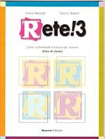 Rete! 3 Corso multimediale d’italiano per stranieri (Libro di classe) (Italian Edition) 887715585X Book Cover