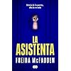 La asistenta: El adictivo thriller viral que está arrasando internacionalmente: 1 (SUMA) Tapa blanda – 5 octubre 2023
