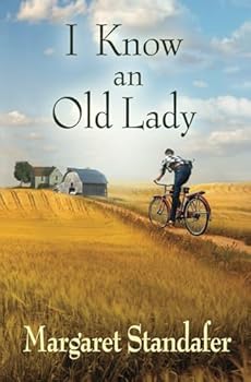 Paperback I Know an Old Lady: A Coming of Age Novel Book