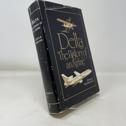 Delta: The History of an Airline