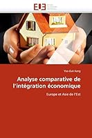 Analyse Comparative de L''Inta(c)Gration A(c)Conomique 6131581703 Book Cover