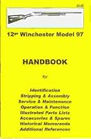 12ga  Winchester Model 97 Handbook 0949749621 Book Cover