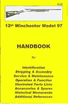 Paperback 12ga Winchester Model 97 Handbook Book