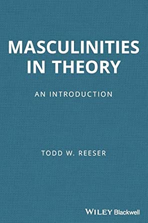 Masculinities in Theory: An Introduction book cover
