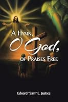 A Hymn, O God, of Praises Free B0G2T9VHSR Book Cover