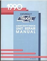 1990 Chevrolet Light Duty Truck Unit Repair Manual B000N1HS7O Book Cover