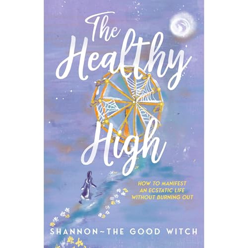 The Healthy High Audiolibro Por Shannon Chavez arte de portada