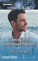 Taming Her Hollywood Playboy 0263085678 Book Cover