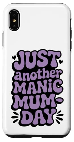 Just Another Manic Mum Day Funny Mom ���p �X�}�z�P�[�X iPhone XS Max �p