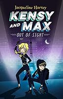 Kensy and Max 4: Out of Sight 1610679954 Book Cover