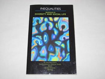 Paperback Inequalities - Readings In Diversity And Social Life Book