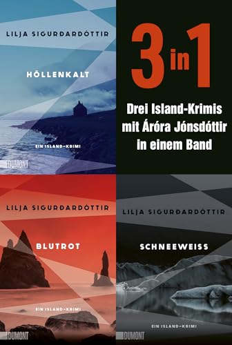 Höllenkalt, Blutrot & Schneeweiß: Drei Island-Krimis in einem Band (German Edition)