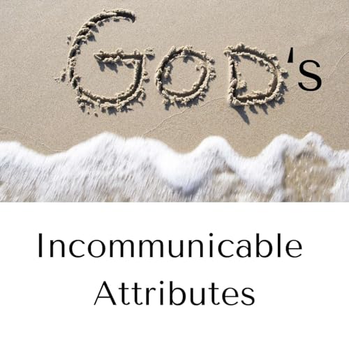 Page de couverture de 12 Incommunicable Attributes of God