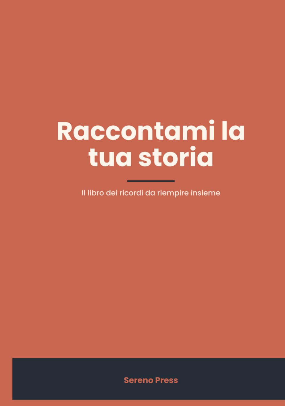 Raccontami la tua storia: Il libro dei ricordi da riempire insieme — 96 domande guidate a caratteri grandi per nonni e genitori, con spazio per le foto