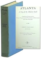Atlanta: A City of the Modern South B000I10OTS Book Cover