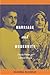 Marriage and Modernity: Family Values in Colonial Bengal