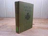 Virgil's Aeneid. The First Six Vooks and the Completion of the Story By Selections and Summaries and Ovid's Metamorphoses. The Sections Required for Entrance to College in the Years 1923-1925 B009M9U0HI Book Cover
