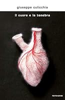 Il cuore e la tenebra 8804708034 Book Cover