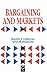 Bargaining and Markets (Economic Theory, Econometrics, and Mathematical Economics)