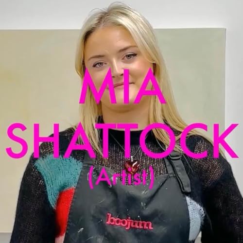 Ultraviolet Art Talks Season 17 EP01 Mia Shattock