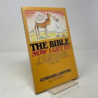 The Bible: Now I Get It! : A Form-Criticism Handbook 0385134320 Book Cover