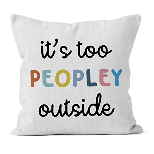 HIWX It's Too Peopley Pillow