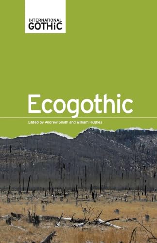 EcoGothic (International Gothic Series)