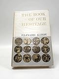 The Book of Our Heritage (3 Volume Set)