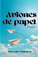 Aviones de Papel 1674492707 Book Cover