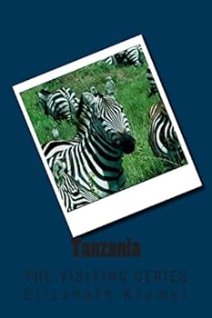 Paperback Tanzania: The VISITING SERIES Book
