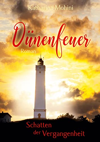 Dünenfeuer - Schatten der...