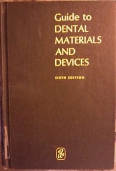 Hardcover Guide to Dental Materials and Devices Book