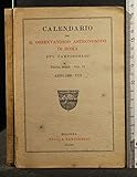 Lingua: Italiano CALENDARIO DEL OSSERVATORIO ASTRONOMICO DI ROMA 1930